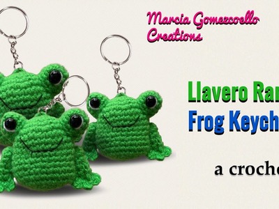 LLAVERO A CROCHET: Ranita. How to Crochet frog Keychain