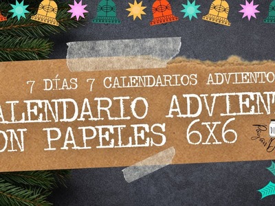 2.7 ❄️7 DÍAS 7 CALENDARIOS DE ADVIENTO❄️ #craft #manualidades #scrapbooking #christmas