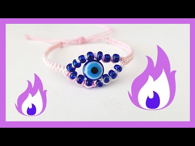 PULSERA NUDO PUNTO PLANO CON OJO TURCO TUTORIAL RAPIDO DIY ABALORIOS MANUALIDADES SUERTE HILO CHINO