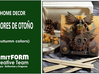 TUTORIAL mixed media - Decoración Colores de OTOÑO