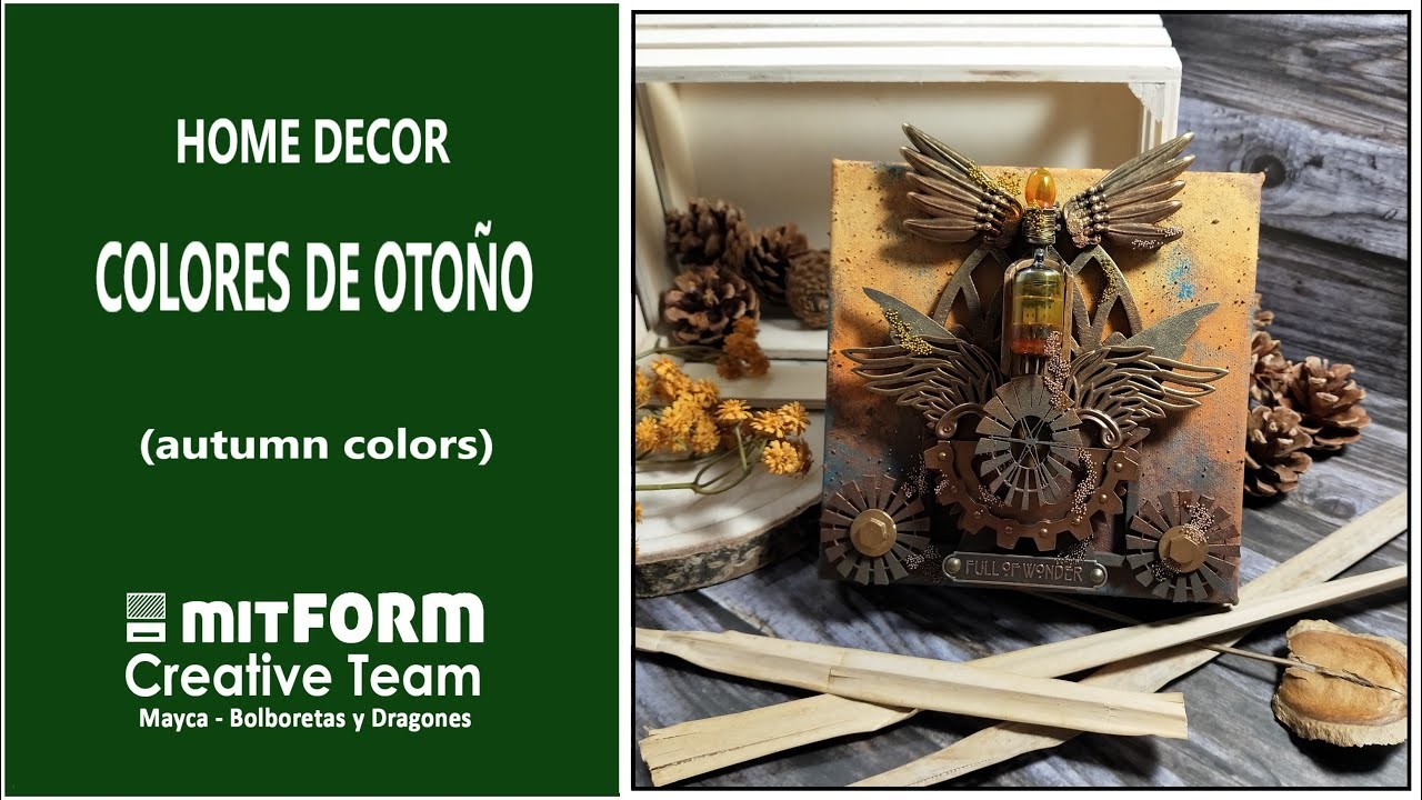 TUTORIAL mixed media - Decoración Colores de OTOÑO