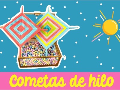 Como hacer cometas de hilo. Manualidades sencillas y fáciles