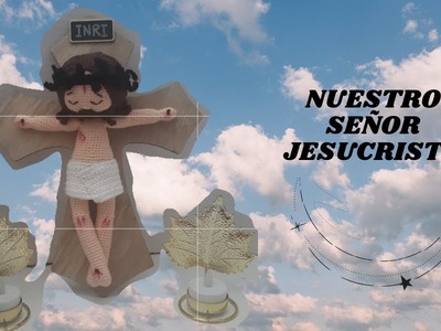 ✝️ Nuestro Señor Jesucristo amigurumi.crochet.Primera parte ✡ #amigurumiusa #crochetusa #jesus
