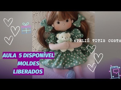 Aula 5-boneca Maria Chica.Ateliê Titis Costa - MOLDE LIBERADO