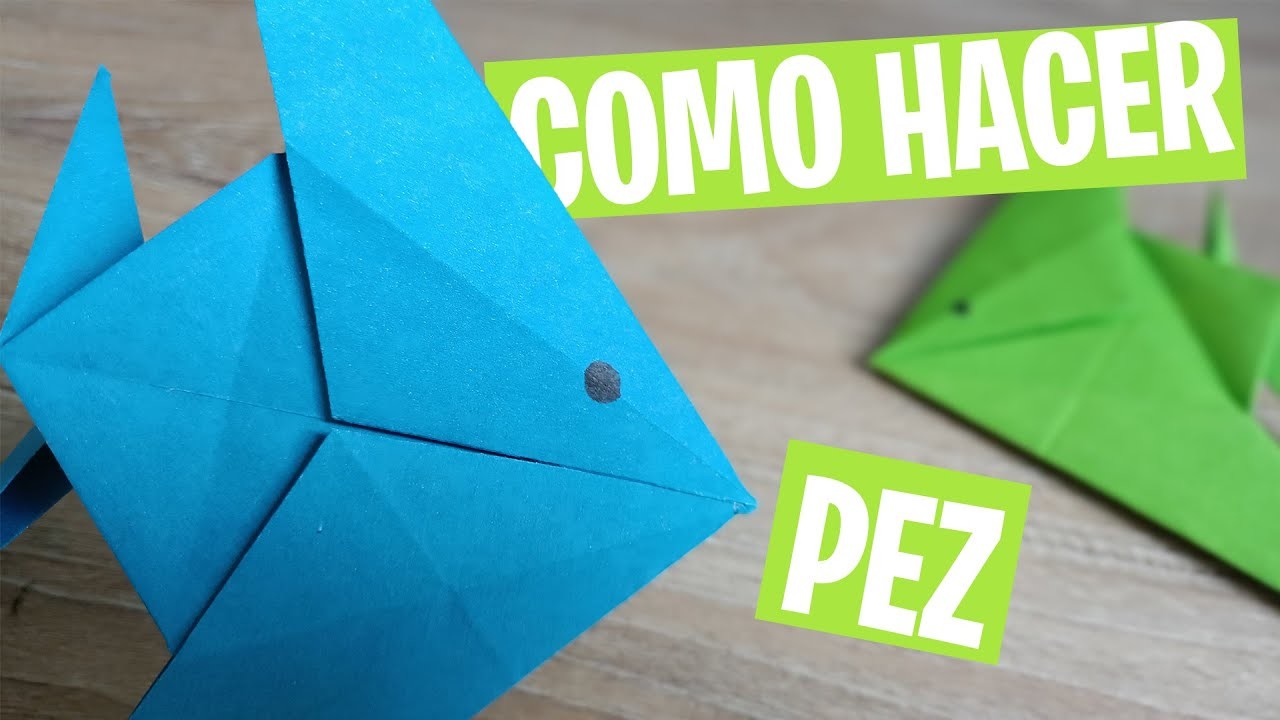 COMO HACER PEZ DE PAPEL - Origami - DIY - Manualidades con Quiire