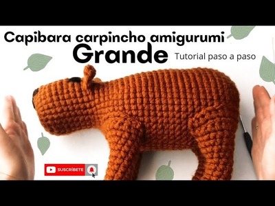 Tutorial Capibara.Carpincho amigurumi grande. *pattern written in video description*
