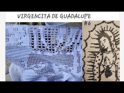 La virgen de guadalupe tejida a crochet #6 el tutorial