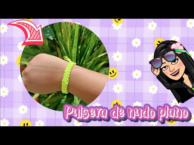 Te enseño como hacer un nudo Plano para pulsera ❤️????????