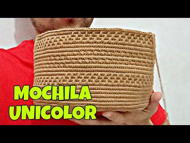 TEJIENDO MOCHILA UNICOLOR