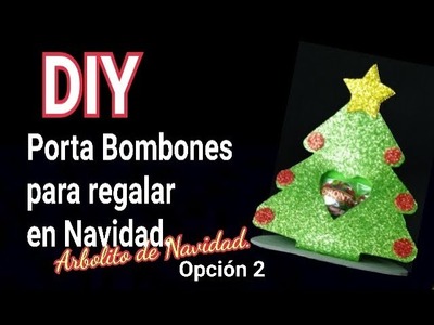 Ideas para regalar en Navidad: Portabombon ???? (Arbolito de Navidad) | Soy Yeka