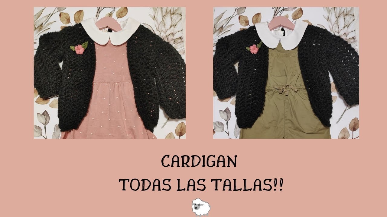 CARDIGAN a crochet || te enseño a adaptar tu patrón a cualquier talla.