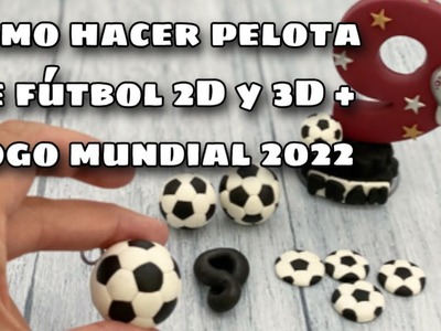 CÓMO HACER PELOTA BALÓN DE FÚTBOL 2D Y 3D FÁCIL SIN MOLDES - LOGO DE QATAR MULDIAL 2022