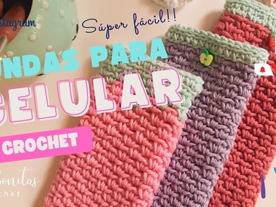 Fundas para celular, super fáciles! tejidas a crochet.