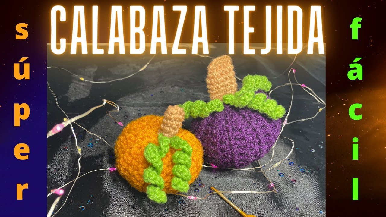 ????CALABAZA TEJIDA A CROCHET | AMIGURUMI ????