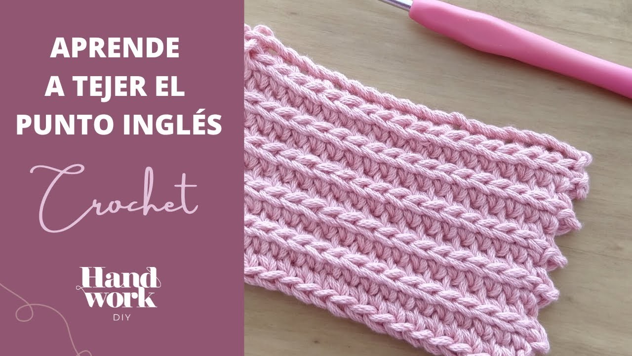 Cómo tejer el punto inglés a crochet super fácil y rápido