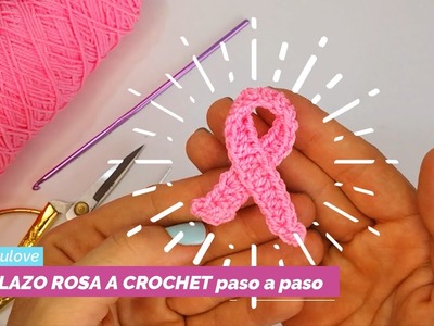 Lazo rosa a crochet en 5 minutos (dia mundial contra el cáncer de mama) #tutorial #amarulove