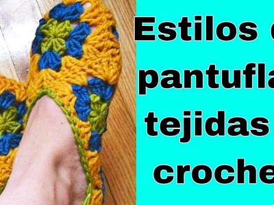 Pantuflas a crochet tejidas para mujer, varios estilos ❤️