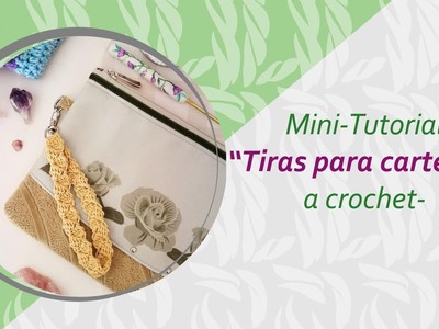 Tiras para accesorios- a crochet