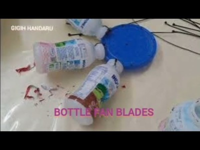 Baling kipas dari botol.bottle fan blades.aspas de ventilador de botella.ボトルファンブレード@gigih handaru