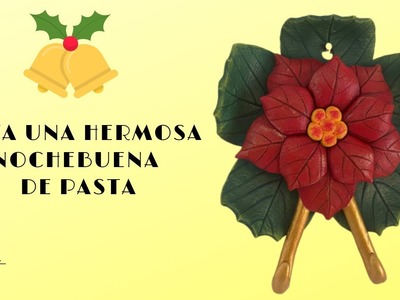 CÓMO PINTAR UNA NOCHEBUENA DE PASTA