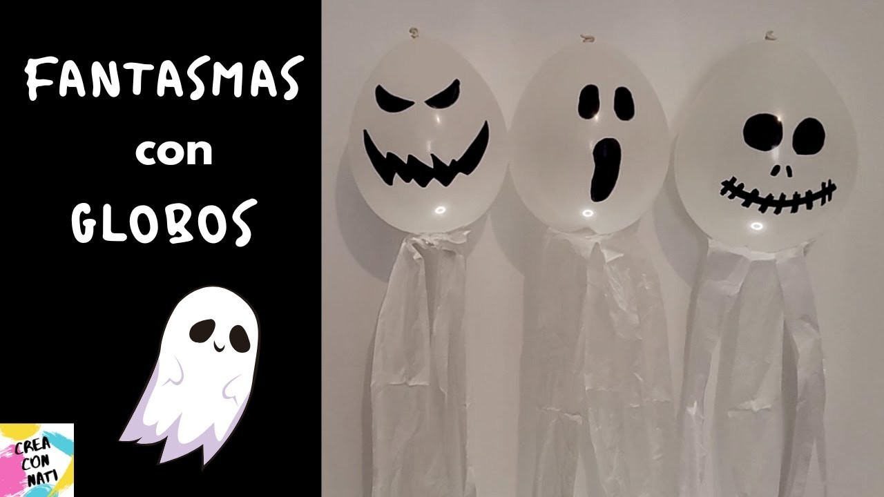 FANTASMAS COLGANTES con GLOBOS - Manualidades de Halloween