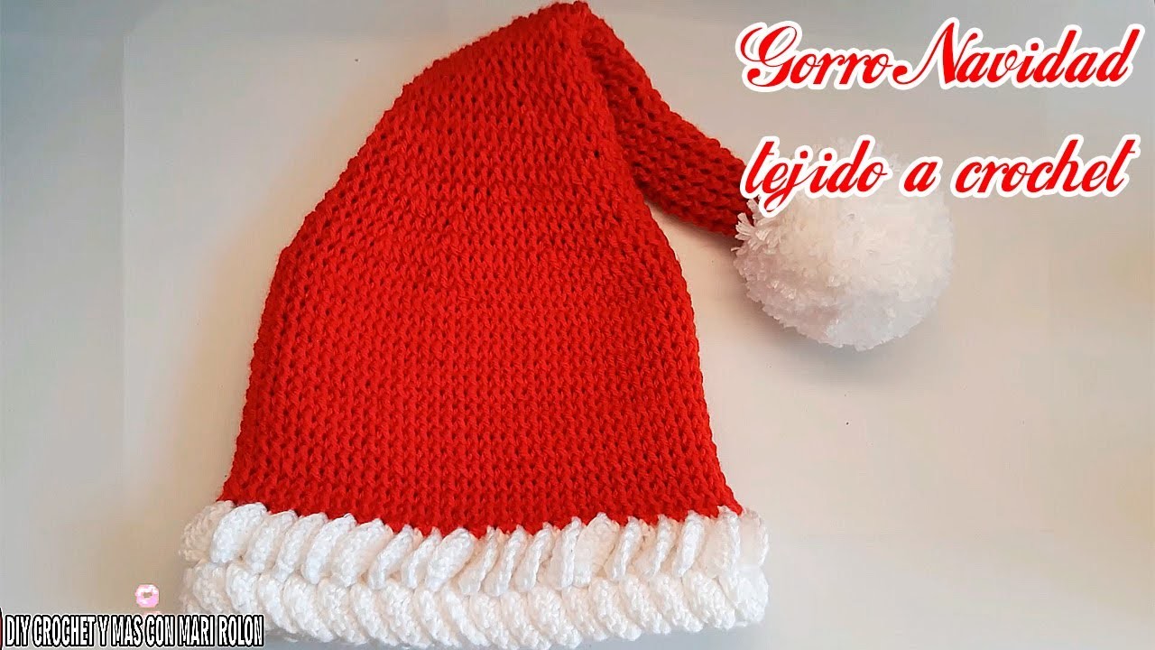 Christmas hat "GORRO NAVIDEÑO" Tutorial completo a crochet con Mari Rolon