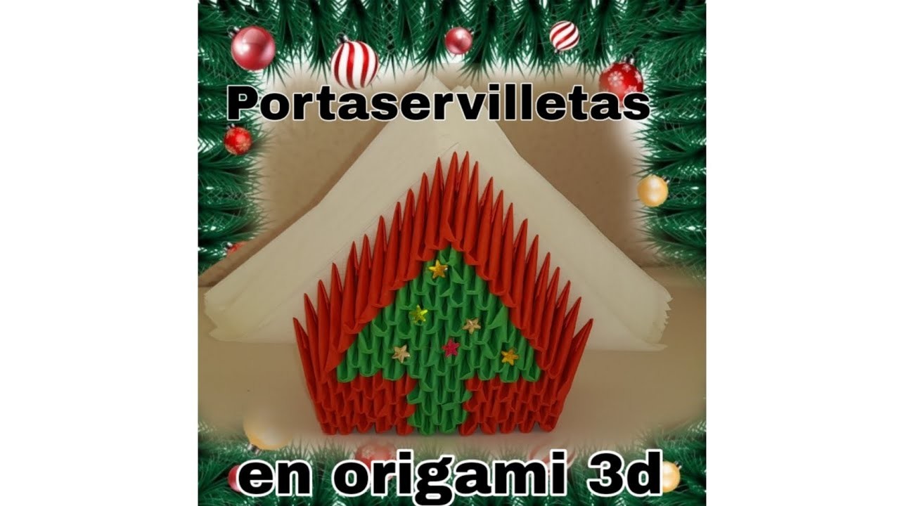 Tutorial portaservilleta, servilletero navideño en origami 3D, #navidad