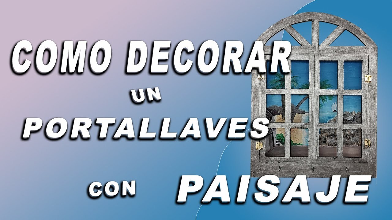 Como pintar un Portallaves ???? con paisaje