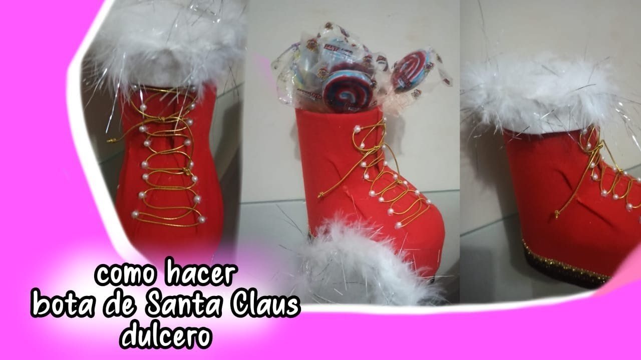 Como hacer bota de Santa Claus para poner dulce ❄️⛄