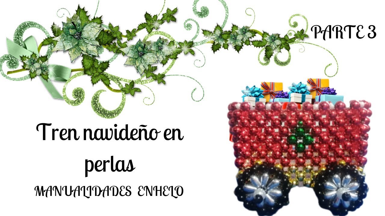 TREN NAVIDEÑO PARTE 3 ( RUEDAS)