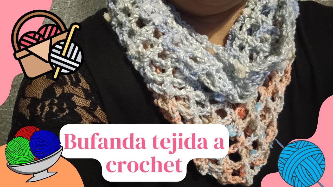Bufanda  Tejida a  Crochet. tutorial. facil