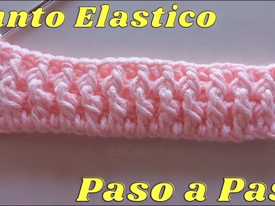 ????Crochet fácil para principiantes LECCION 11 Punto Elástico, curso gratis paso a paso ????