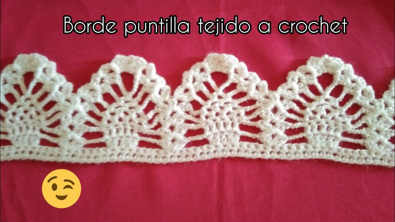 Borde puntilla a ganchillo. Modelo de piñas. Paso a paso. #crochet #ganchillo #tutorial #puntillas