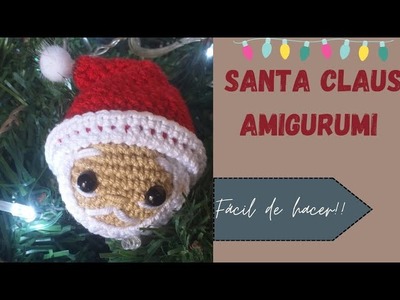 SANTA CLAUS AMIGURUMI???????? FACIL DE HACER!!!