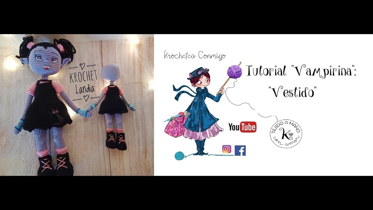 Tutorial Krochet Landia: Vampirina: Vestido