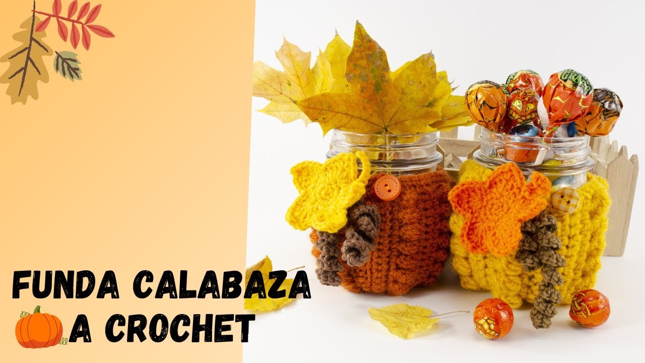 ????????Funda Para Frasco A Crochet Tutorial.Funda Calabaza A Crochet.Decorar Frasco A Crochet