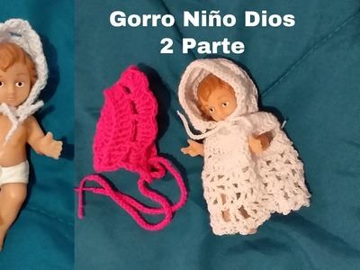 Gorro Para Niño Dios En Crochet Parte 2 |Hat For Child God In Crochet Part 2