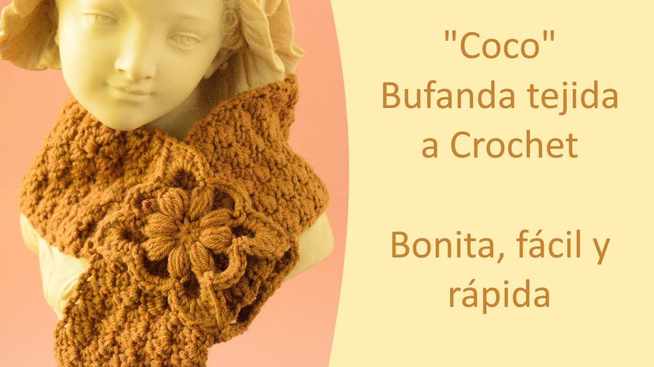 ????????""Coco": Bufanda (Scarf) cuello tejido a crochet, para mujer, tutorial paso a paso fácil y rápido
