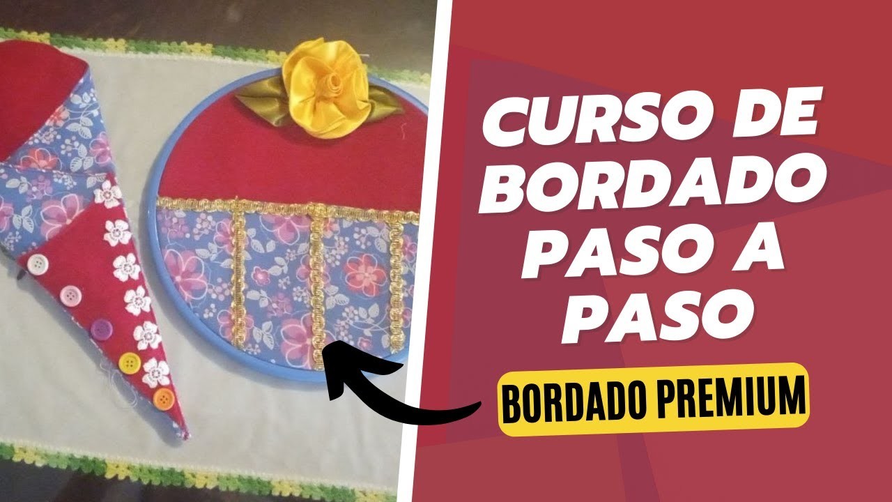 Curso de bordado paso a paso-Bordado Premium