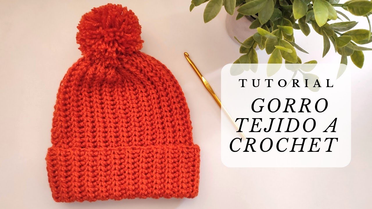 Gorro tejido a crochet en todas las tallas - Fácil y rápido.