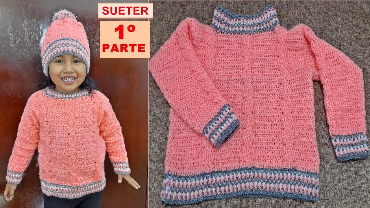 Sweater a crochet,Jersey, Suéter o  chompa 1º parte paso a paso. tejido para niños de 4 a 6 años