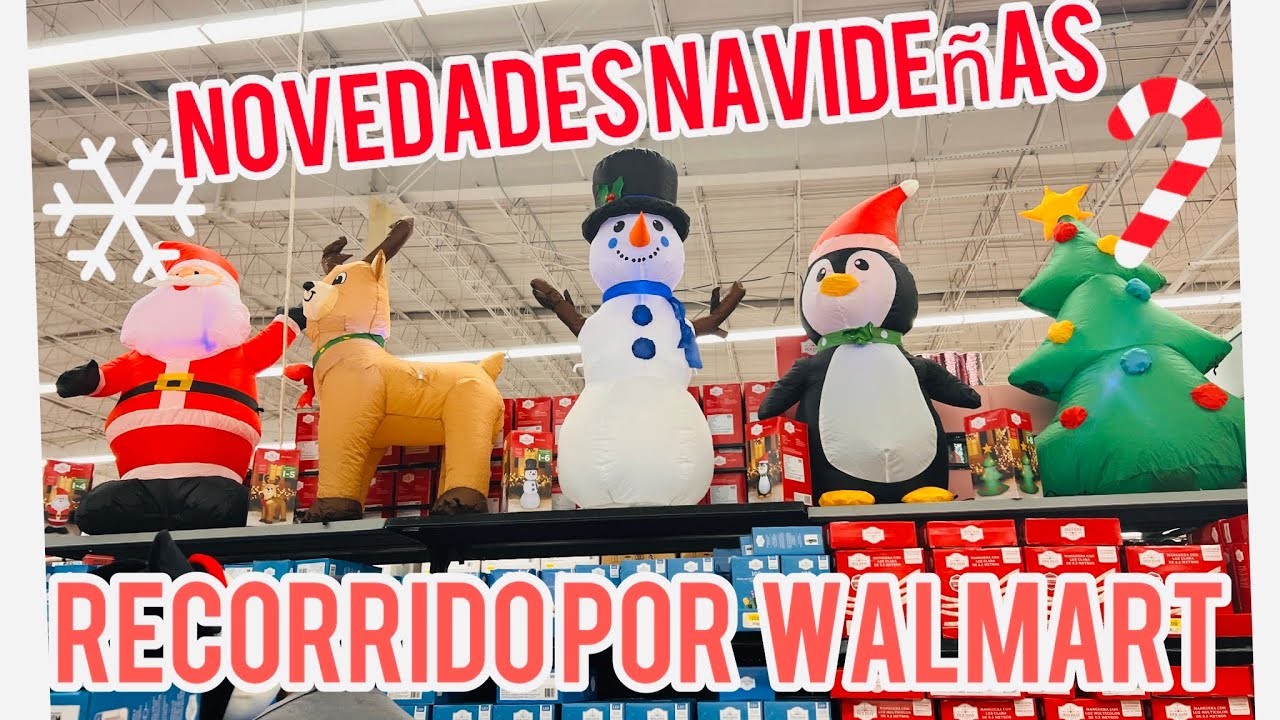 RECORRIDO NAVIDEÑO POR WALMART |decoraciones navideñas
