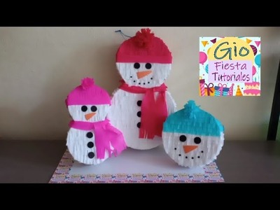 Piñata y Dulceros Navideños Muñeco de Nieve #navidad #piñatasnavideñas #muñecodenieve #dulceros