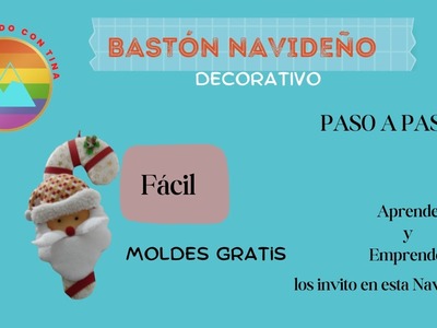 Bastón Navideño con Papá Noel, colgante, decorativo, fácil y con pocos materiales. Incluye moldes