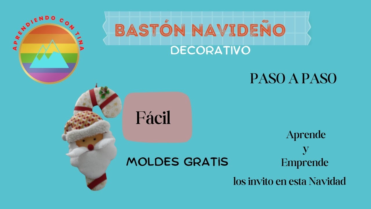 Bastón Navideño con Papá Noel, colgante, decorativo, fácil y con pocos materiales. Incluye moldes