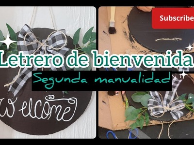 Letrero de bienvenida. segunda manualidad para esta Navidad 2022 ????✨