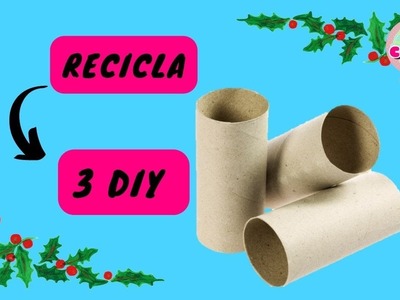 3 Fantásticas Ideas Navideñas ????TUBOS DE PAPEL HIGIENICO????Fantastic Christmas Ideas TOILET PAPER TUBES
