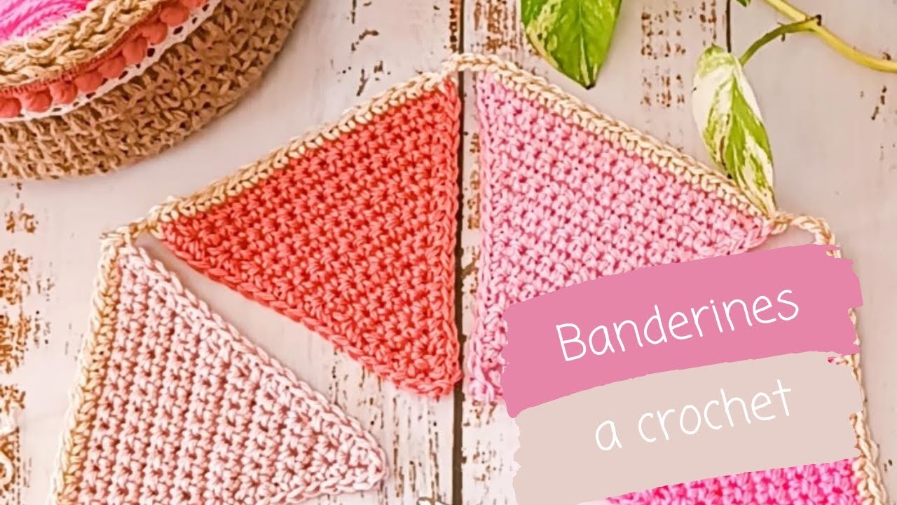 Banderines super fáciles a crochet!!