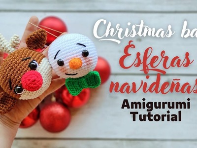 Esferas navideñas a crochet | Reno y Muñeco de Nieve amigurumi | Amis Tejiendo Momentos ENG.SPA Subs