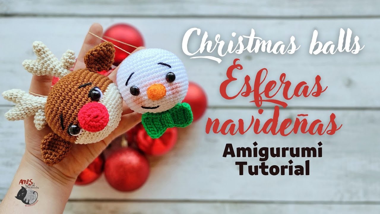 Esferas navideñas a crochet | Reno y Muñeco de Nieve amigurumi | Amis Tejiendo Momentos ENG.SPA Subs